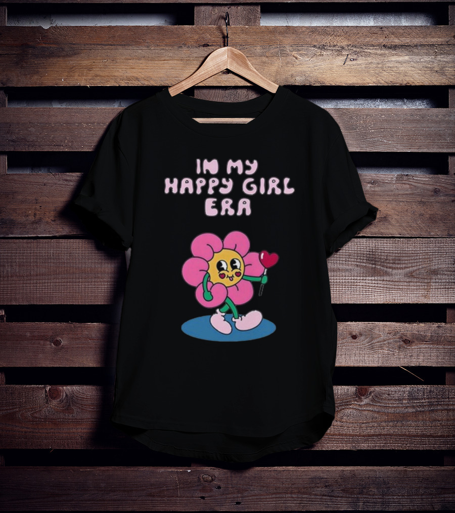 In My Happy Girl Era With Pink Flower Character And Heart Lollipop T-Shirt