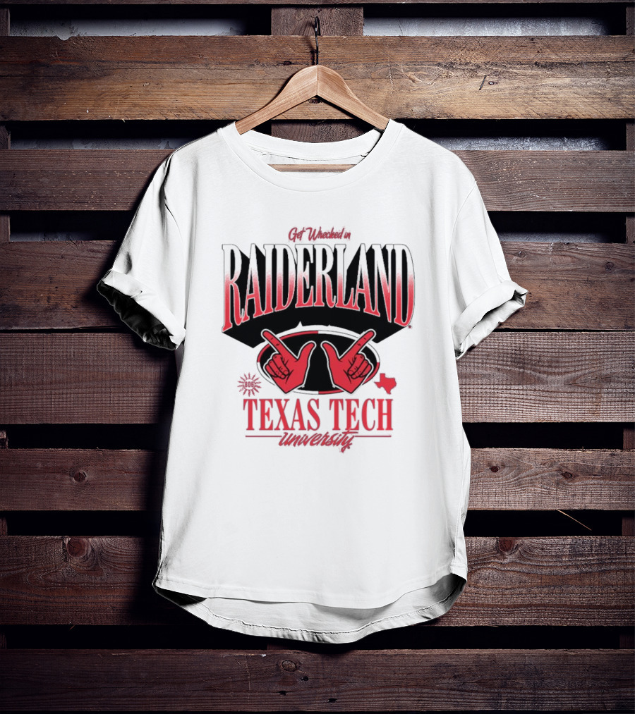 Get Wrecked In Raiderland Texas Tech University Texas 806 T-Shirt