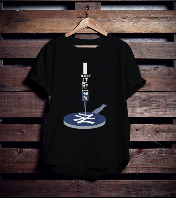 New York Yankees ALCS Inject It Into My Veins Syringe T-Shirt