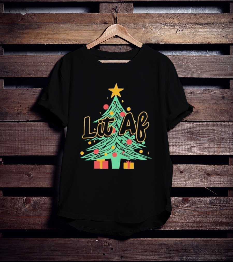 Lit AF Christmas Tree Star Ornaments Gifts T-Shirt