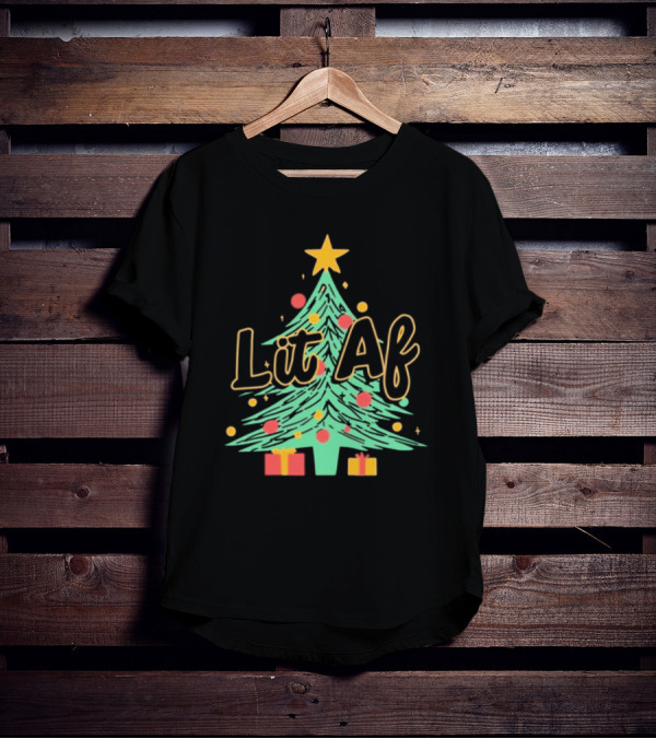 Lit AF Christmas Tree Star Ornaments Gifts T-Shirt