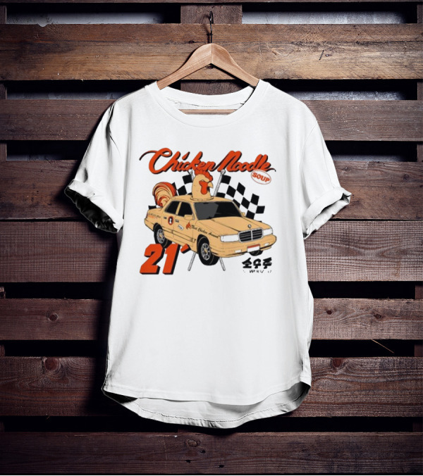 Chicken Noodle Soup Sowoozoo 21 Car Racing T-Shirt