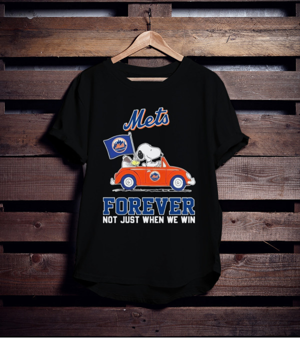 Snoopy And Woodstock Mets Forever Not Just When We Win T-Shirt