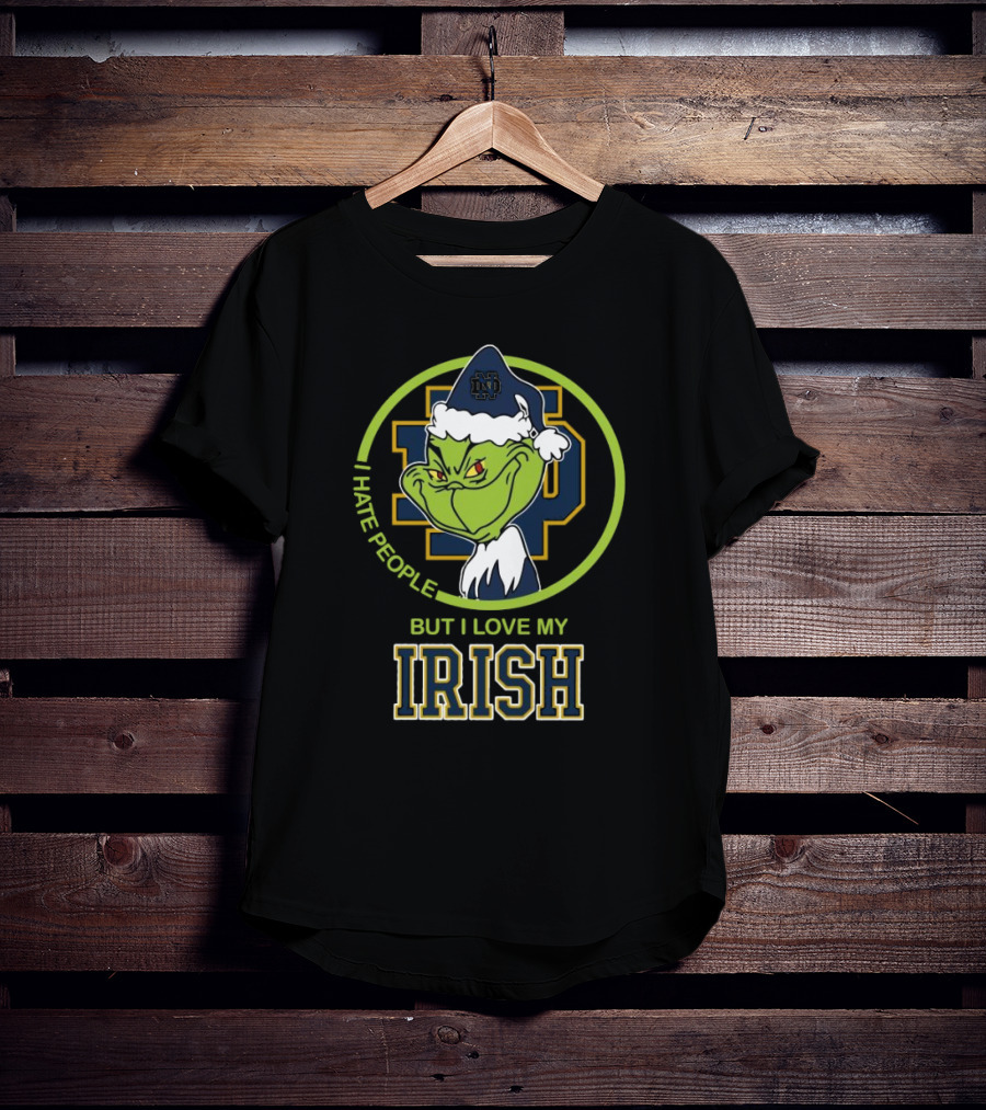 Grinch I Hate People But I Love My Notre Dame Irish T-Shirt