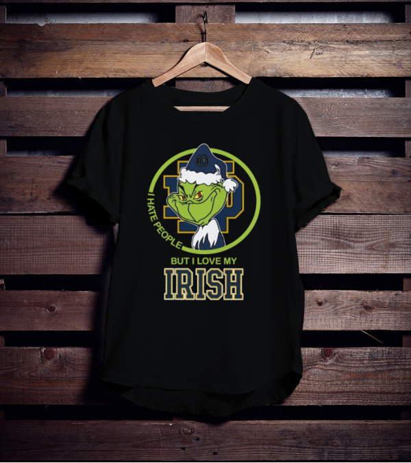 Grinch I Hate People But I Love My Notre Dame Irish T-Shirt