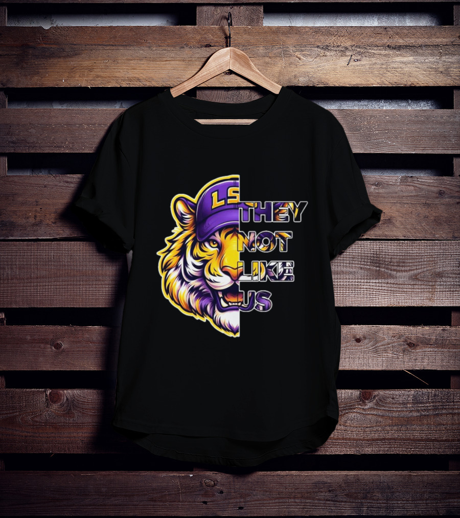 LSU Tigers They Not Like Us T-Shirt