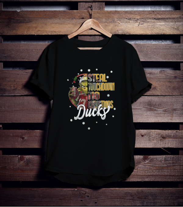 Oregon Ducks Grinch Steal Touchdown No Christmas T-Shirt