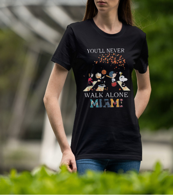 You'll Never Walk Alone Peanuts Miami Sports Team T-Shirt