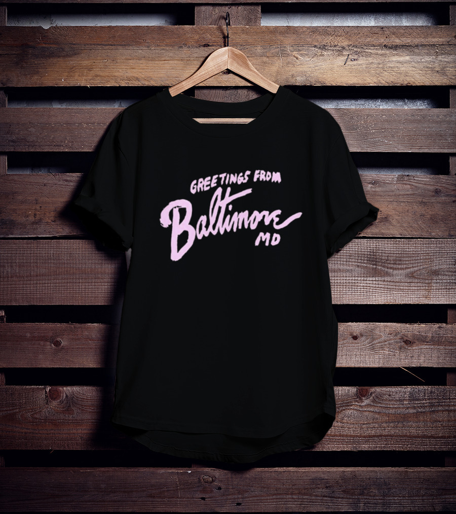 Greetings From Baltimore MD John Waters T-Shirt