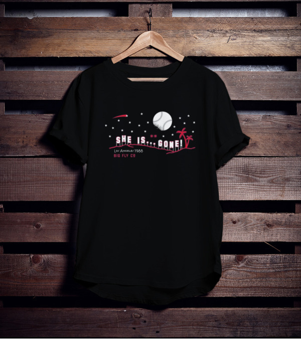 Los Angeles 1988 Big Fly Co She Is Gone T-Shirt