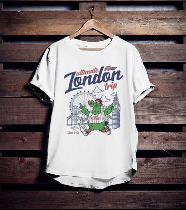 Ultimate Philly London Trip June 6-12 T-Shirt