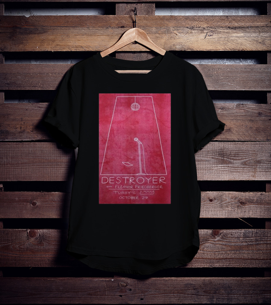 Destroyer With Eleanor Friedberger At Tubby’s October 27 Kingston NY T-Shirt