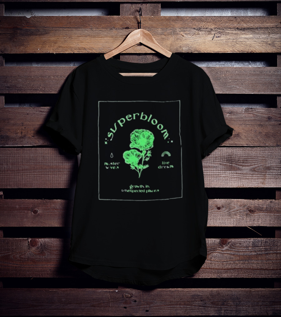 Misterwives Superbloom Live Dream Growth In Unexpected Places T-Shirt