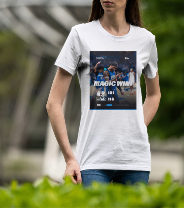 Orlando Magic Victory 116-101 Over Brooklyn Nets - Magic Win Promotional Offer T-Shirt