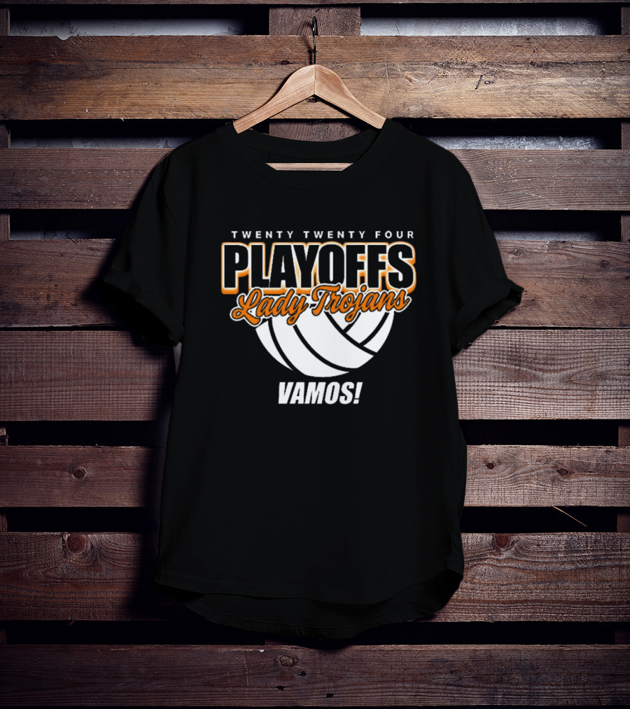 Twenty Twenty Four Playoffs Lady Trojans Vamos Volleyball T-Shirt