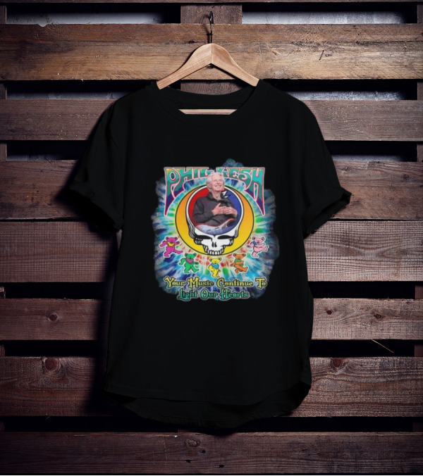 Phil Lesh Your Music Continue To Light Our Hearts Grateful Dead Bears T-Shirt