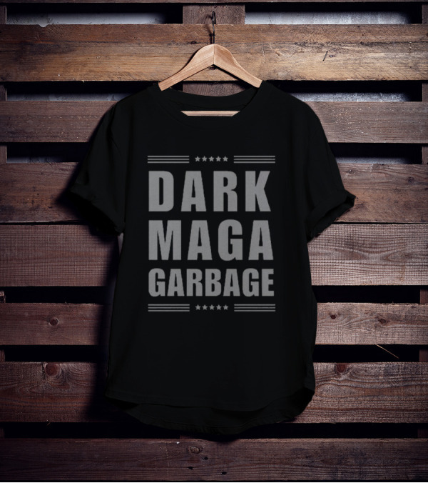 DARK MAGA GARBAGE T-Shirt