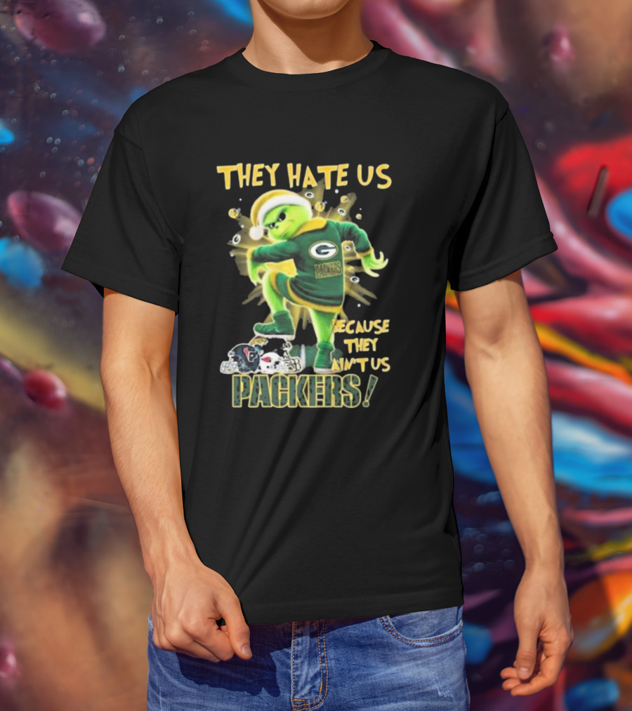 Green Bay Packers NFL The Grinch They Hate Us Because They Ain’t Us Packers T-Shirt