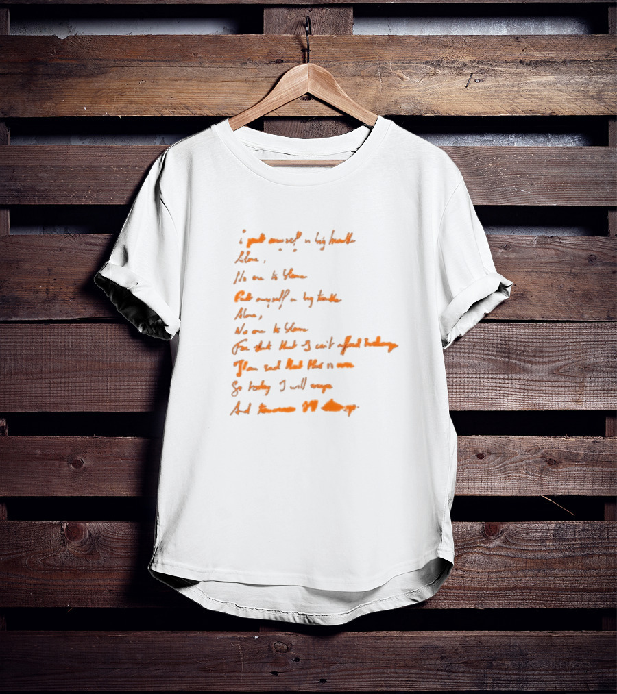 I Got Myself In Big Trouble Alone Lyrics Dark Grey T-Shirt