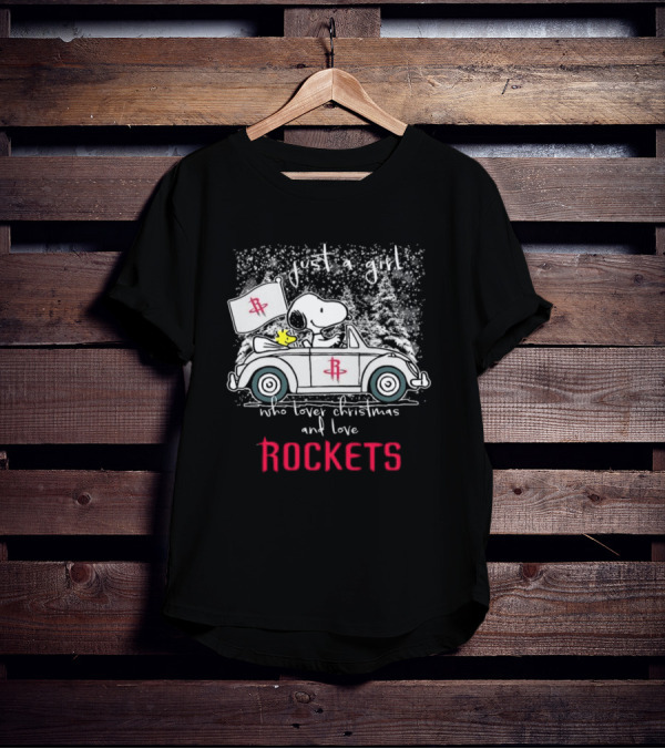 Just A Girl Who Loves Christmas And Houston Rockets Snoopy Woodstock Peanuts NBA T-Shirt