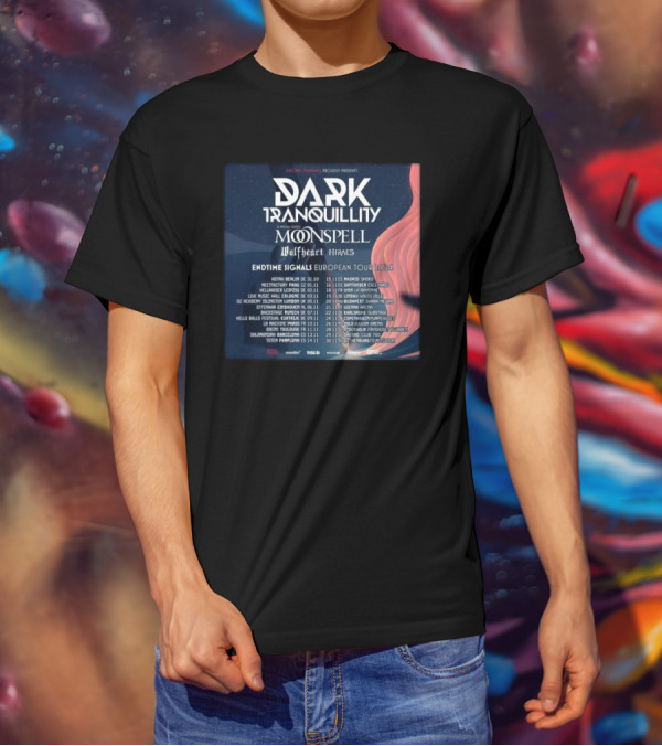 Dark Tranquillity Moonspell Wolfheart Hinayana Endtime Signals European Tour T-Shirt