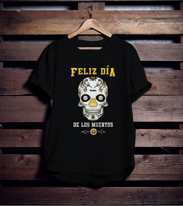 Pittsburgh Steelers Feliz Dia De Los Muertos Skull T-Shirt
