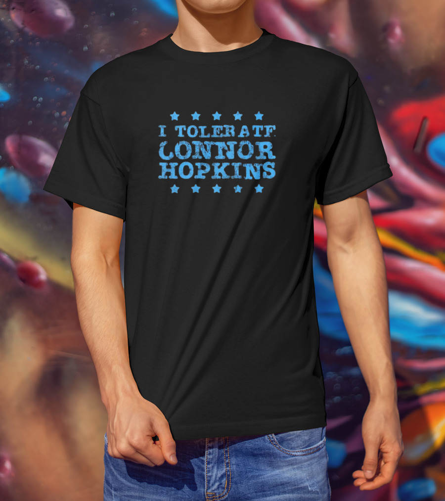 I Tolerate Connor Hopkins Vintage Stars T-Shirt