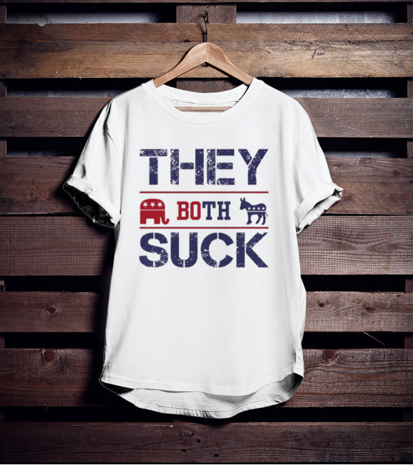 THEY BOTH SUCK Anti Republican Elephant Donkey Political T-Shirt