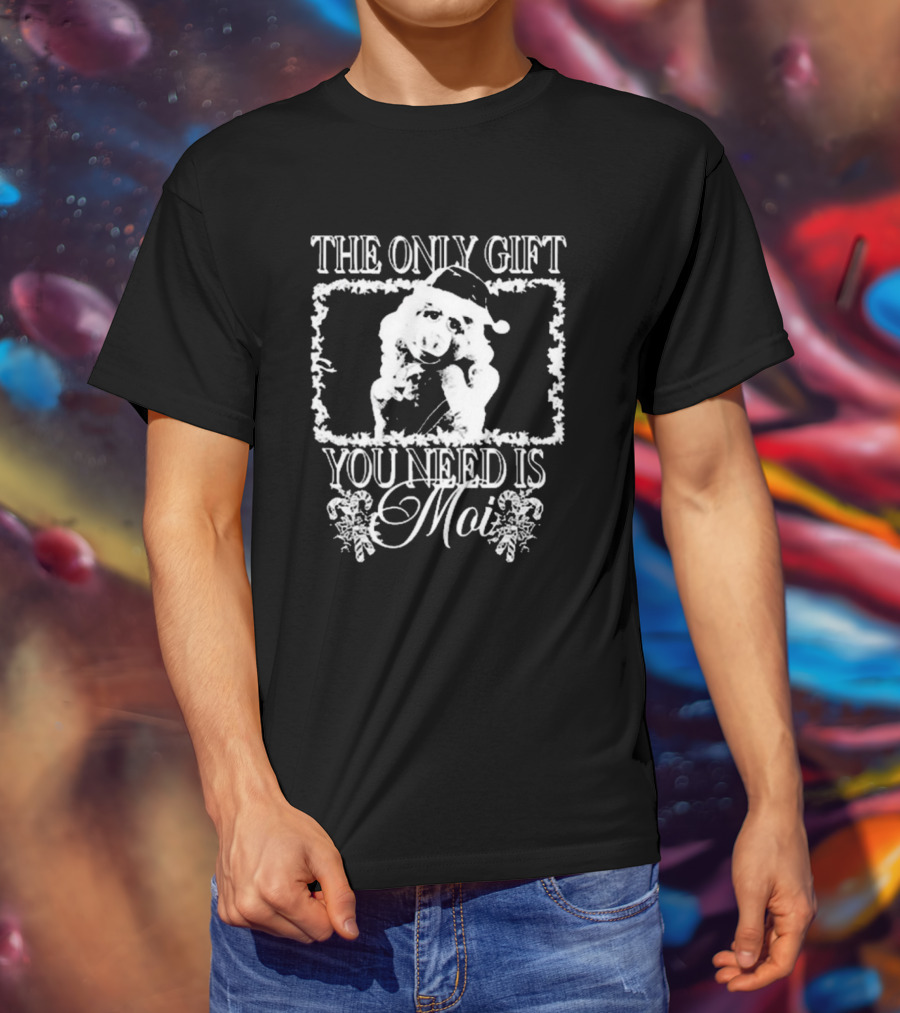 The Only Gift You Need Is Moi Christmas Santa Hat Miss Piggy T-Shirt