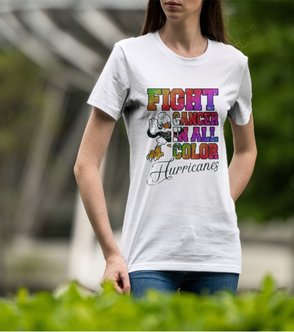 Miami Hurricanes Fight Cancer In All Color T-Shirt