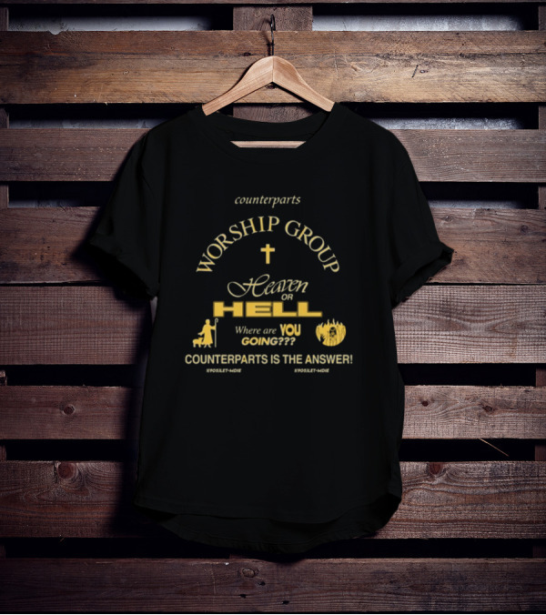 Counterparts Worship Group Heaven Or Hell Where Are You Going? Counterparts Is The Answer T-Shirt