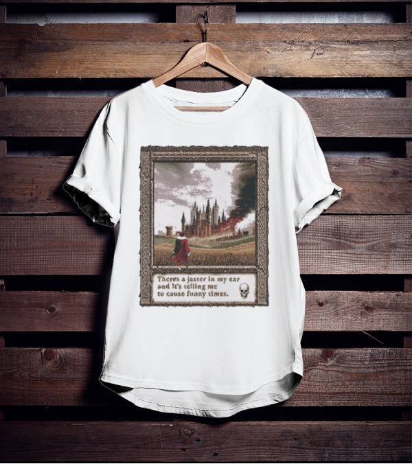 There’s A Jester In My Ear And It’s Telling Me To Cause Funny Times Castle Scene Smoke Skull T-Shirt
