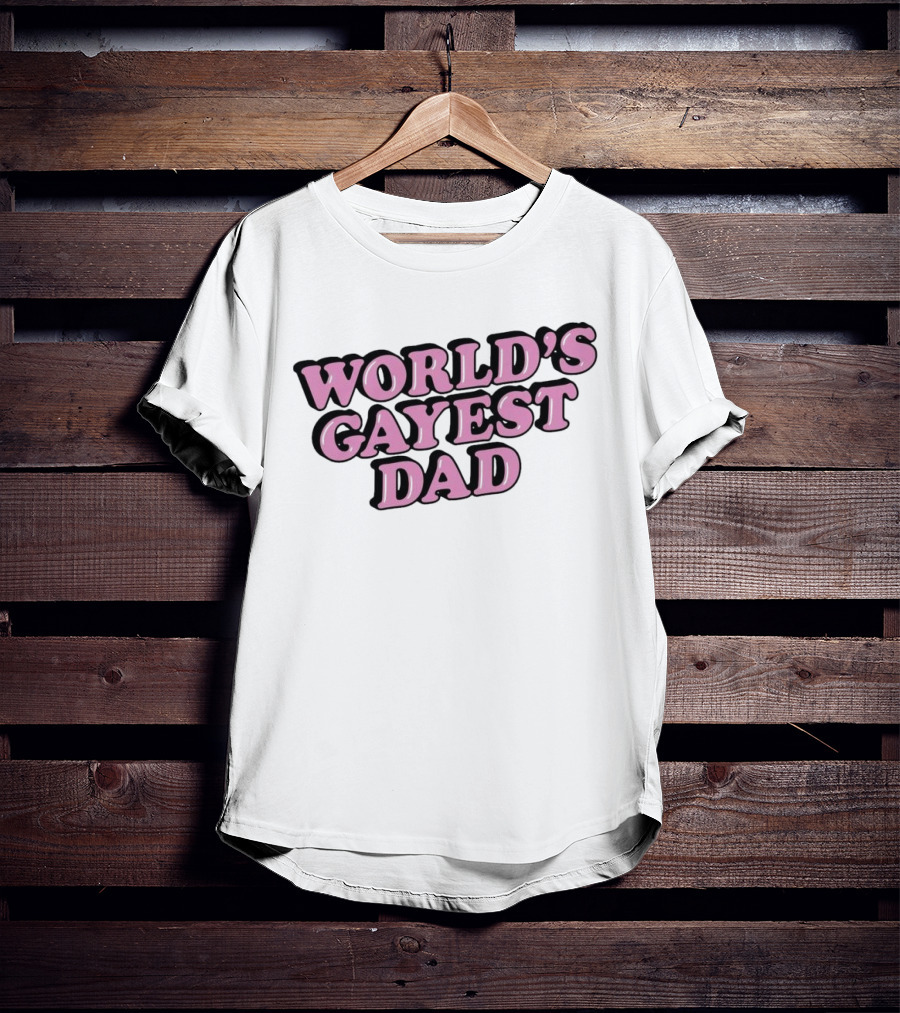 World’s Gayest Dad Bold Pink Letters With Black Outline T-Shirt