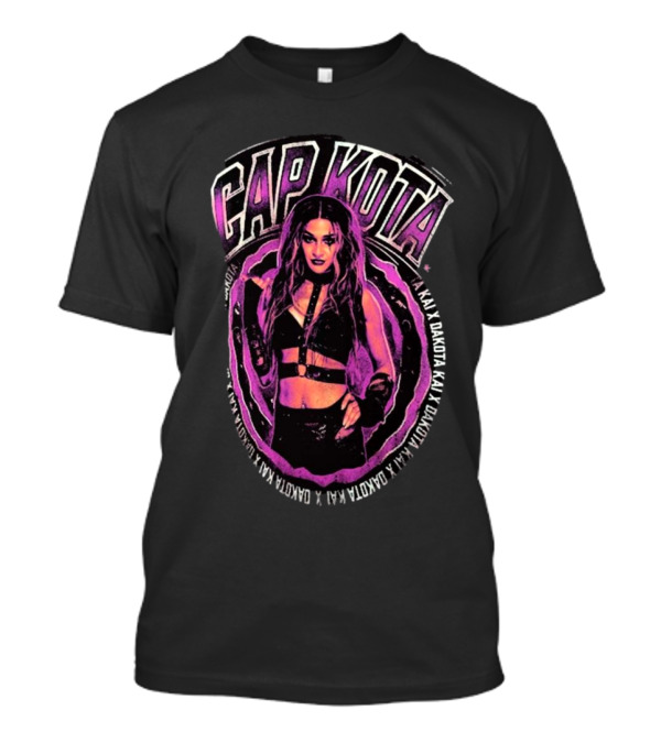 CAP KOTA WWE Dakota Kai Kai Kai Kai Kai T-Shirt