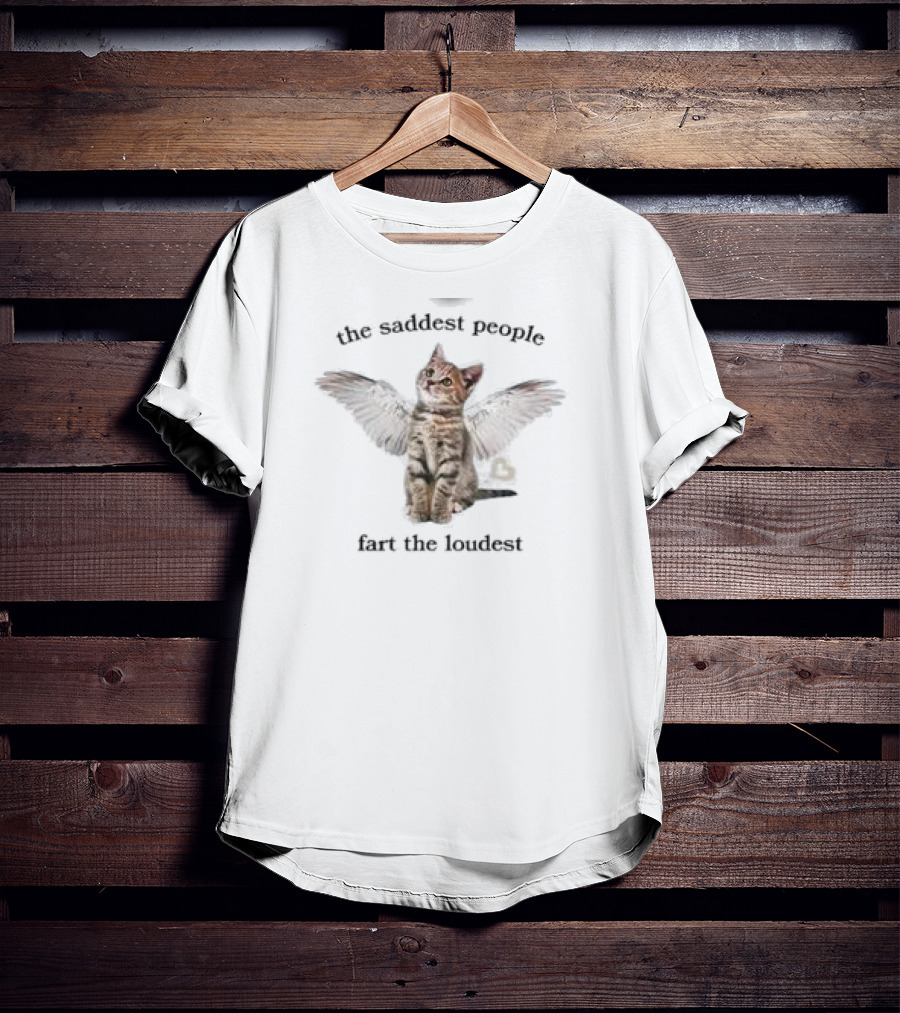 The Saddest People Fart The Loudest Angel Cat T-Shirt