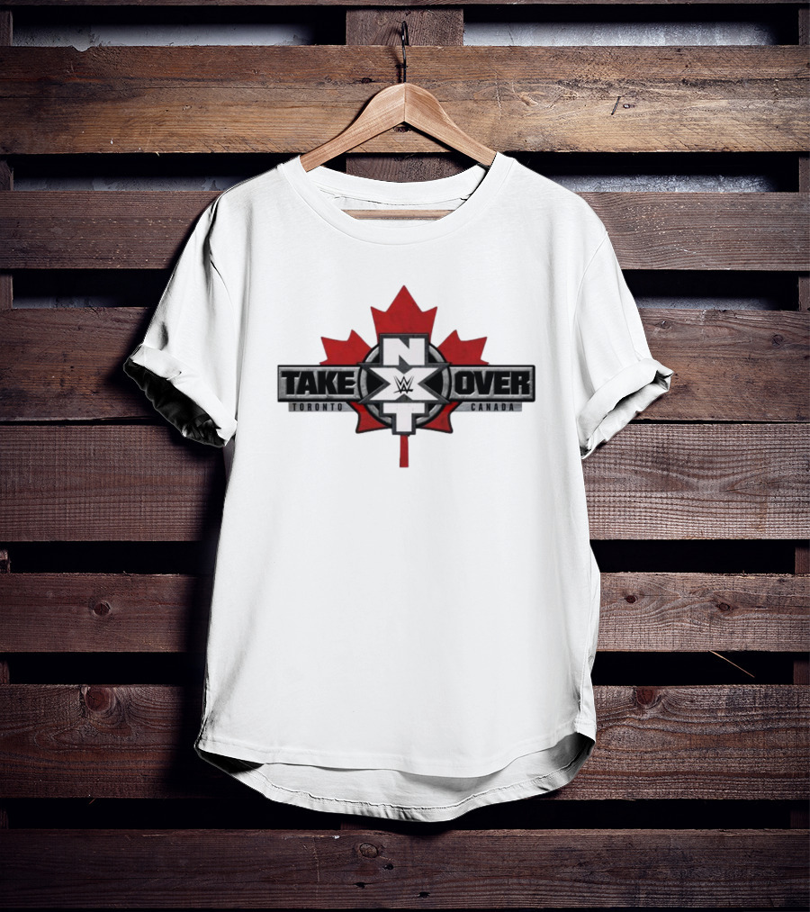 WWE NXT TakeOver Toronto Canada Maple Leaf T-Shirt