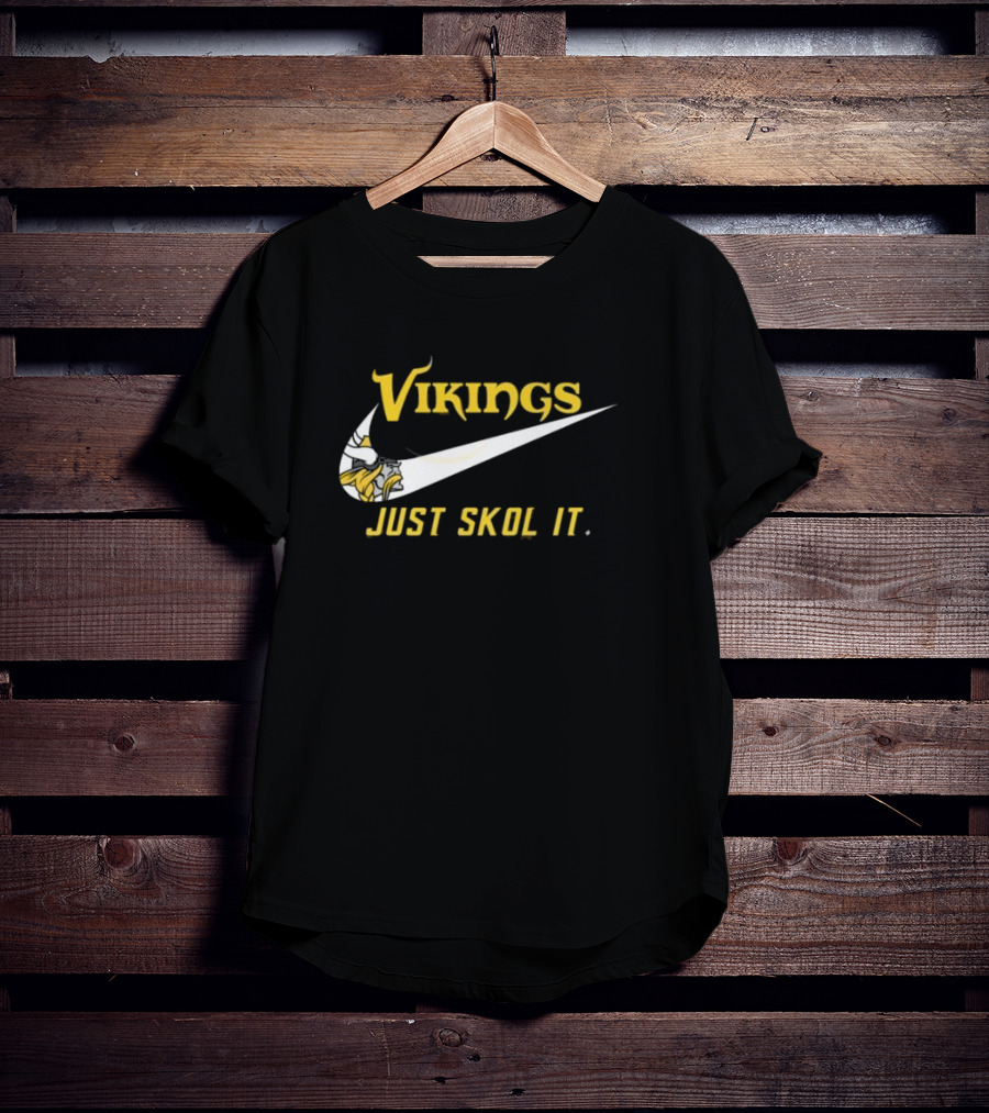 Vikings Just Skol It T-Shirt