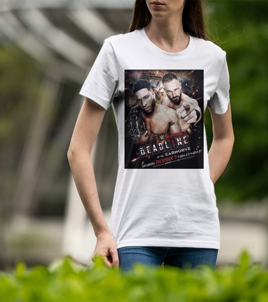WWE NXT Deadline At The Armory Minneapolis Saturday December 7 7:00 PM ET / 4:00 PM ET T-Shirt