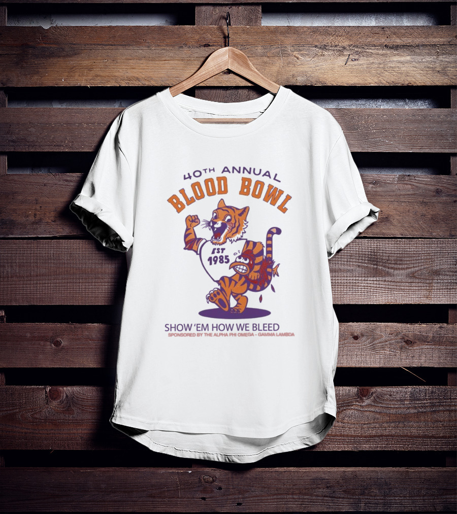 40th Annual Blood Bowl Est 1985 Show 'Em How We Bleed Sponsored By Alpha Phi Omega Gamma Lambda T-Shirt