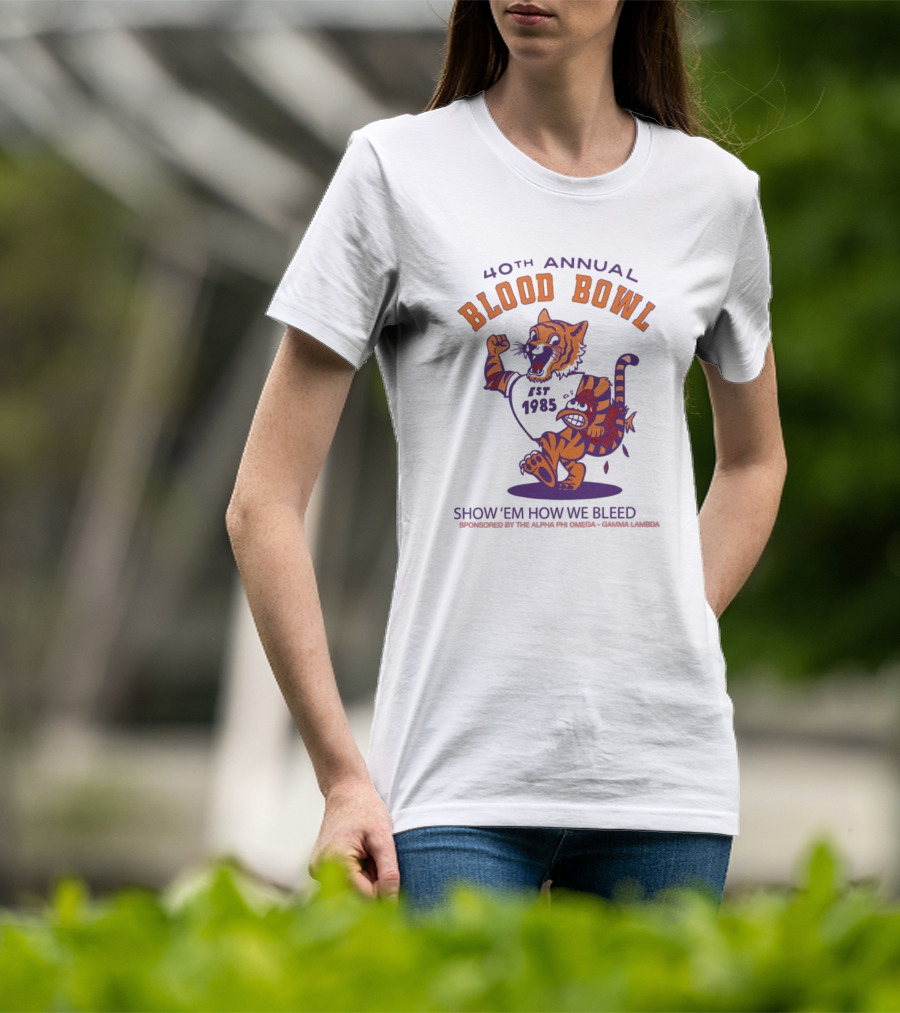 40th Annual Blood Bowl Est 1985 Show 'Em How We Bleed Sponsored By Alpha Phi Omega Gamma Lambda T-Shirt