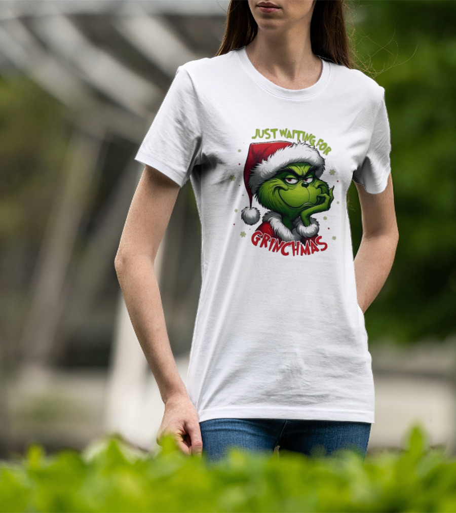 Just Waiting For Grinchmas Merry Christmas T-Shirt