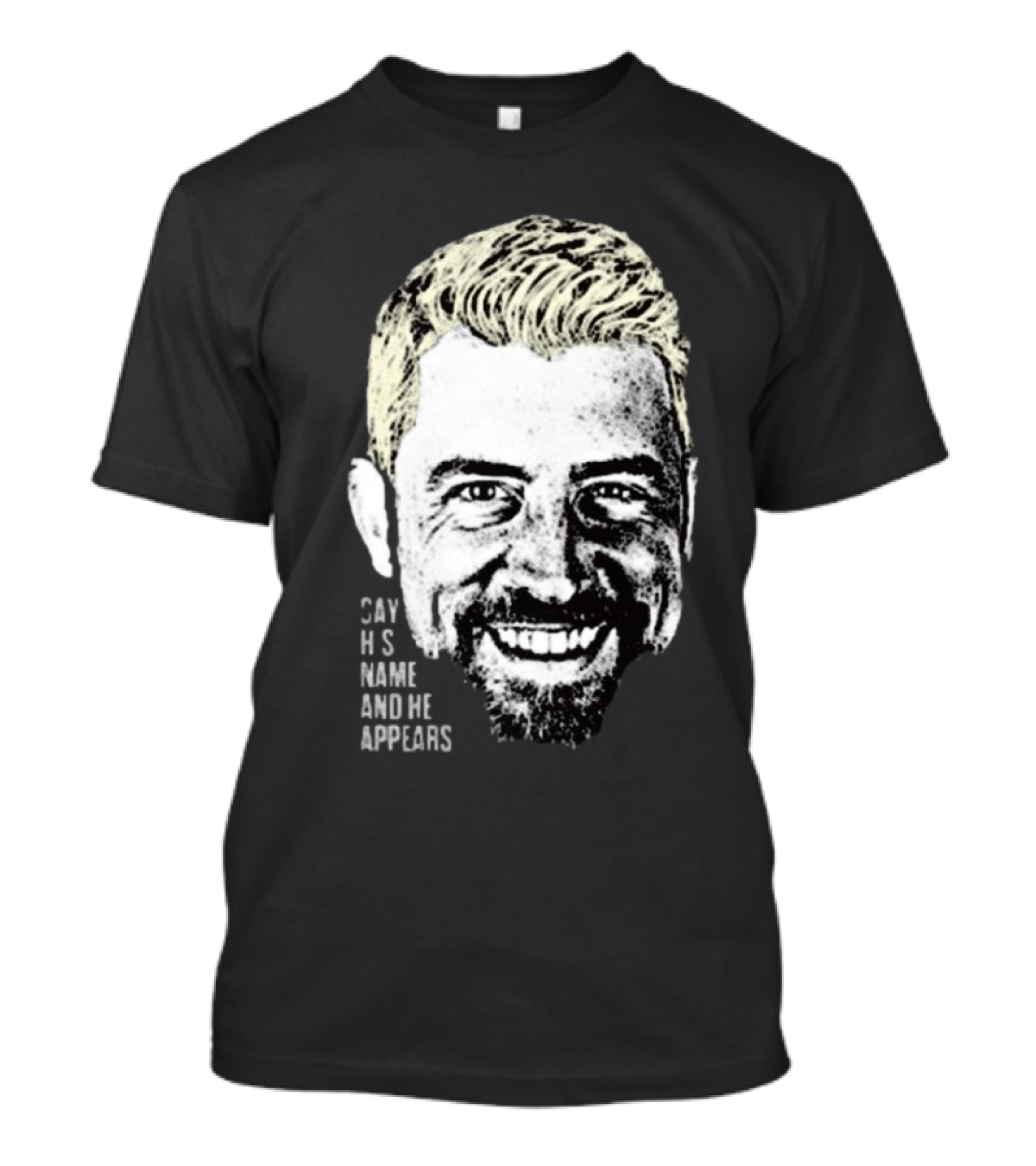 Joe Hendry Say His Name And He Appears T-Shirt