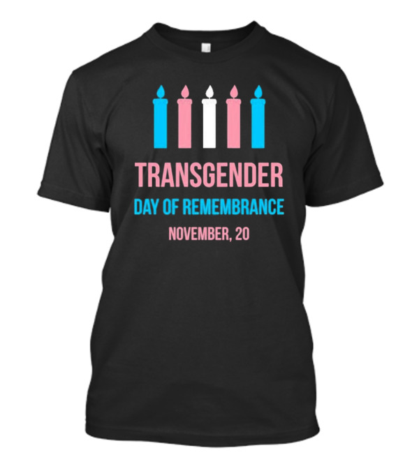 Transgender Day Of Remembrance November 20 Candles T-Shirt