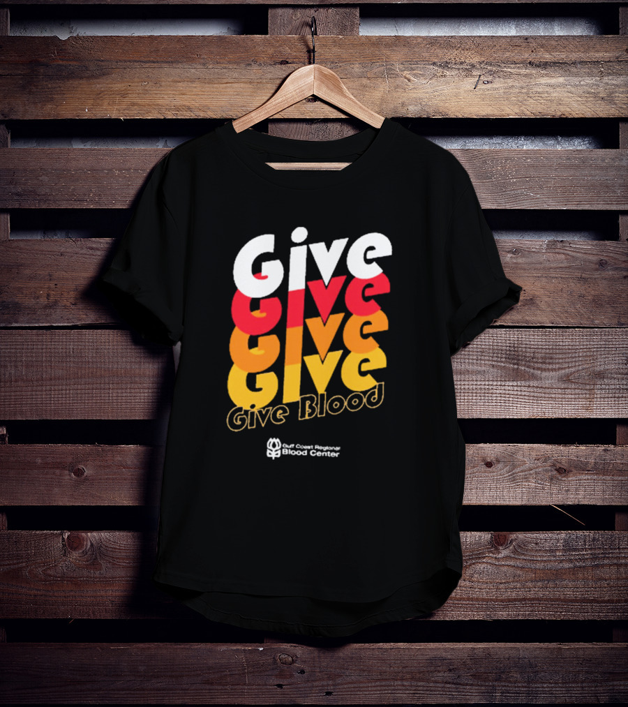 Give Blood Gulf Coast Regional Blood Center Vibrant Typography T-Shirt
