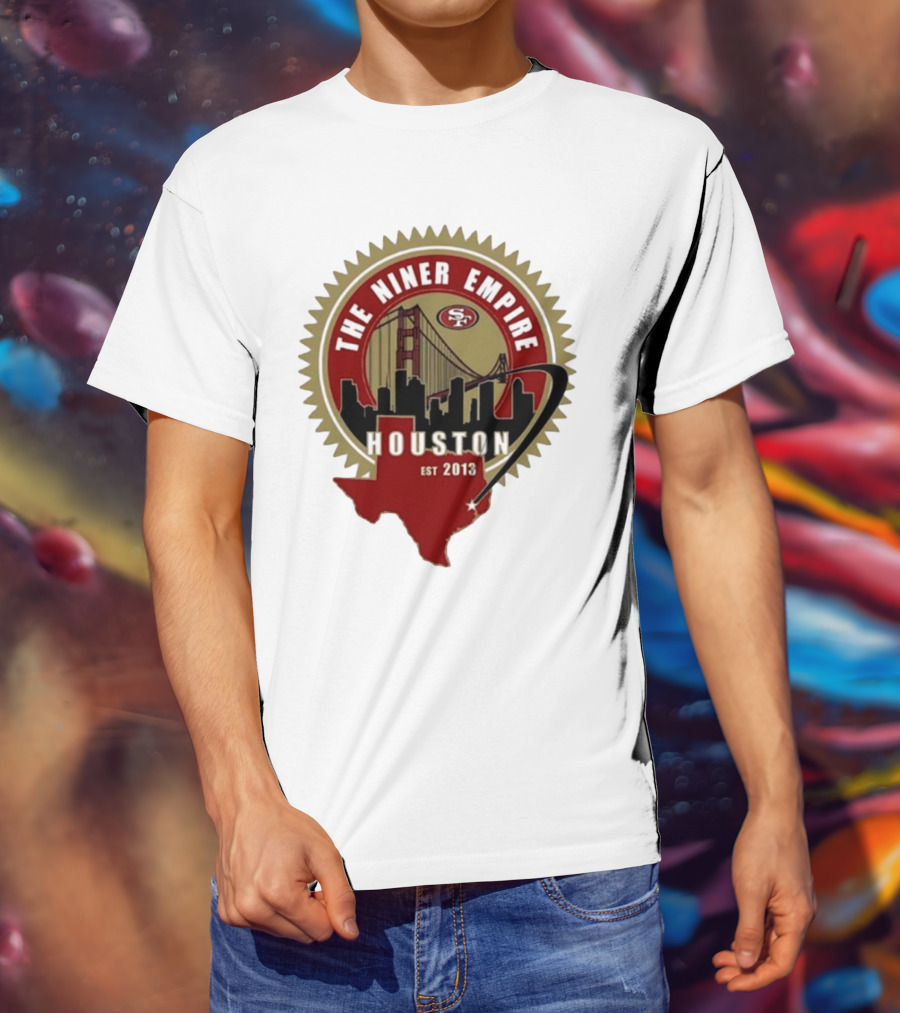 San Francisco 49ers NFL The Niner Empire Houston Est 2013 Golden Gate Bridge Skyline Badge T-Shirt