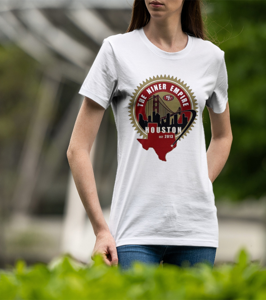 San Francisco 49ers NFL The Niner Empire Houston Est 2013 Golden Gate Bridge Skyline Badge T-Shirt