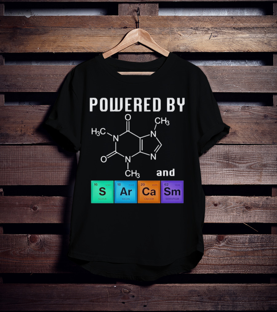 Powered By Caffeine And Sarcasm Elements T-Shirt