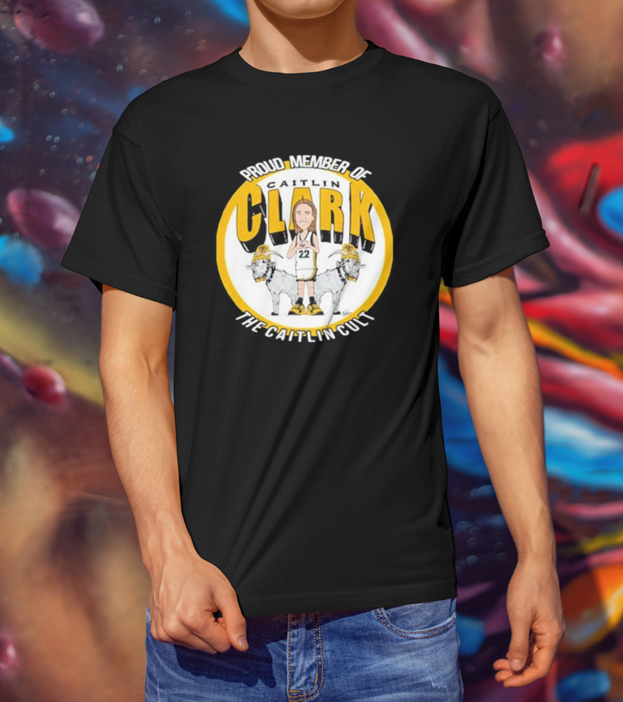 Proud Member Of Caitlin Clark The Caitlin Cult Goat Basketball Circle T-Shirt