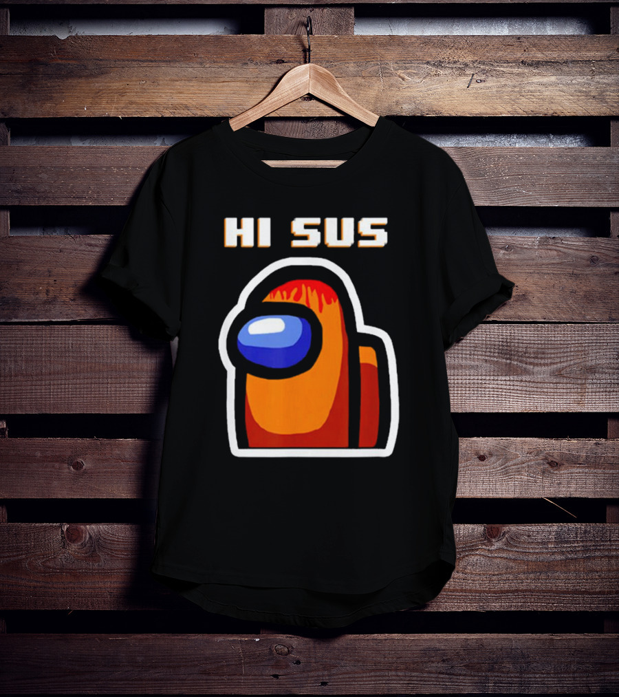 Hi Sus Impostor Among Us Funny Vintage Game T-Shirt