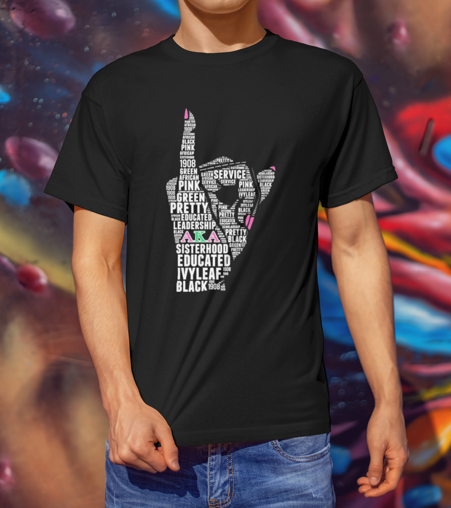 AKA 1908 Leadership Service Pink Green Educated Sisterhood Ivy Leaf Black T-Shirt